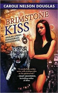 Brimstone Kiss by Carole Nelson Douglas