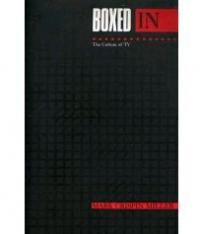 Boxed In by Mark Crispin Miller