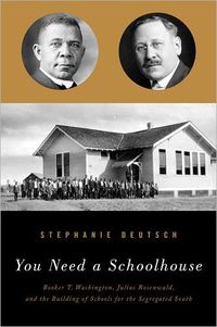 You Need a Schoolhouse by Stephanie Deutsch