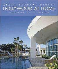 Hollywood At Home by Gerald Clarke