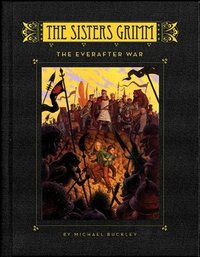 The Everafter War by Michael Buckley