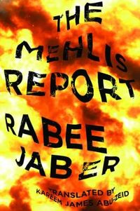 The Mehlis Report by Rabee Jaber
