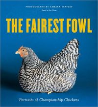 The Fairest Fowl by Ira Glass