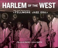 Harlem of the West by Lewis Watts