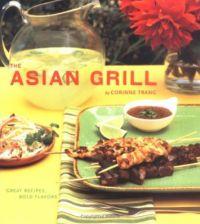 Asian Grill by Corinne Trang