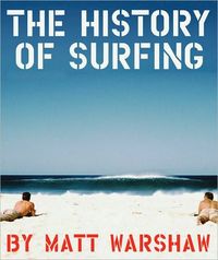 The History of Surfing