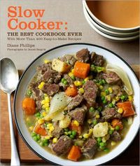 Slow Cooker by Diane Phillips