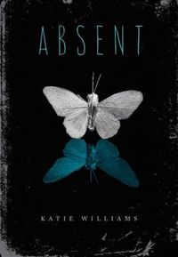 Absent by Katie Williams