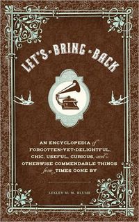 Let's Bring Back by Lesley M.M. Blume