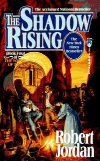 The Shadow Rising by Robert Jordan