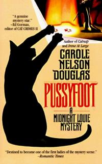 Pussyfoot by Carole Nelson Douglas