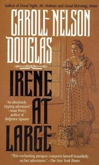 Irene at Large by Carole Nelson Douglas