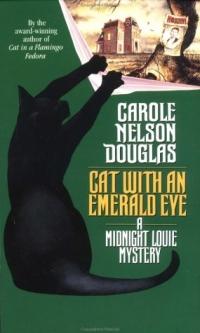 Cat with an Emerald Eye by Carole Nelson Douglas