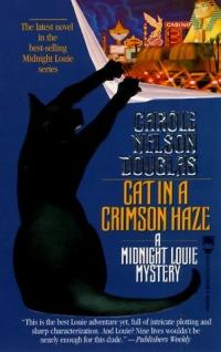 Cat in a Crimson Haze by Carole Nelson Douglas