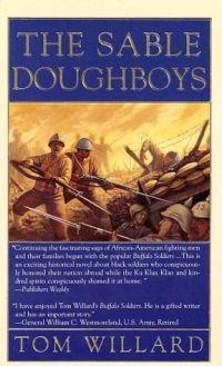 The Sable Doughboys by Tom Willard