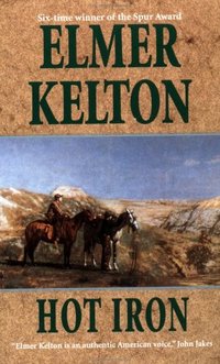 Hot Iron by Elmer Kelton