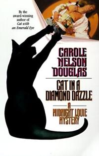 Cat in a Diamond Dazzle by Carole Nelson Douglas