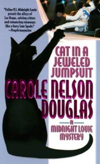 Cat in a Jeweled Jumpsuit by Carole Nelson Douglas