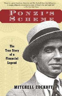 Ponzi's Scheme by Mitchell Zuckoff