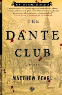 The Dante Club by Mathew Pearl