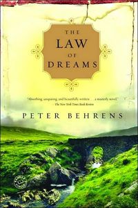 The Law of Dreams by Peter Behrens