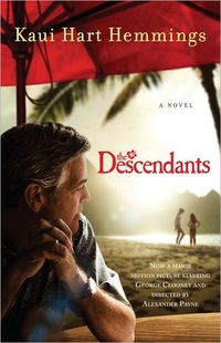 The Descendants by Kaui Hart Hemmings