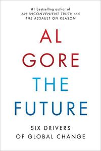 The Future by Al Gore