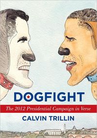 Dogfight by Calvin Trillin