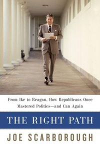 The Right Path by Joe Scarborough