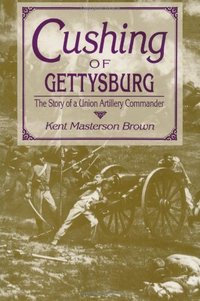 Cushing of Gettysburgy