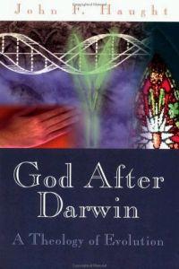God After Darwin: A Theology of Evolution by John F. Haught