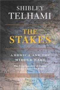 The Stakes by Shibley Telhami