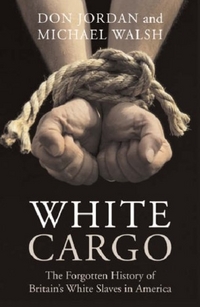 White Cargo by Michael Walsh