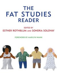 The Fat Studies Reader by Sondra Solovay