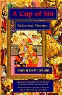 A Cup Of Sin by Simin Bihbihani