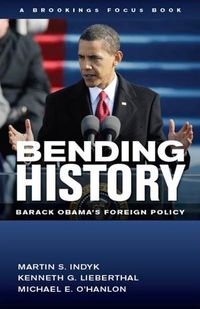 Bending History by Martin Indyk