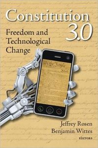 Constitution 3.0 by Jeffrey Rosen