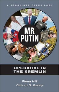 Mr. Putin by Fiona Hill