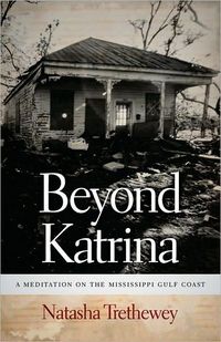 Beyond Katrina by Natasha Trethewey