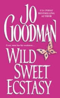 Wild Sweet Ectasy by Jo Goodman