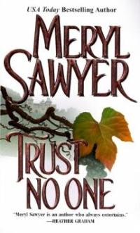 Excerpt of Trust No One by Meryl Sawyer