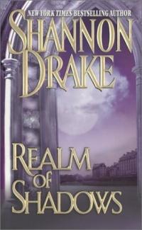 Realm of Shadows by Shannon Drake