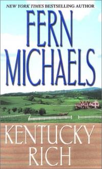 Kentucky Rich by Fern Michaels