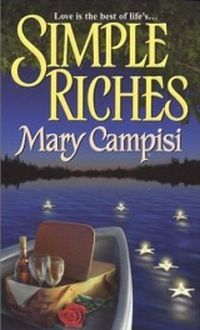 Simple Riches by Mary Campisi