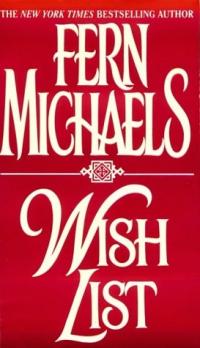 Wish List by Fern Michaels