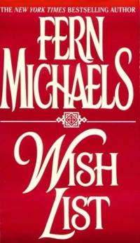 Wish List by Fern Michaels
