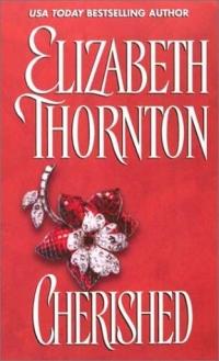 Excerpt of Cherished by Elizabeth Thornton