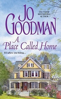 A Place Called Home by Jo Goodman