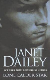 Lone Calder Star by Janet Dailey
