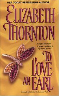 Excerpt of To Love an Earl by Elizabeth Thornton